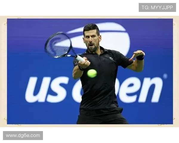 德约科维奇再创辉煌勇夺大师赛冠军巩固世界第一宝座