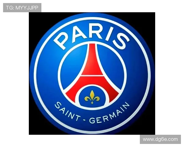巴黎圣日耳曼足球俱乐部的发展历程与未来展望分析 巴黎圣日耳曼足球俱乐部的发展历程与未来展望分析